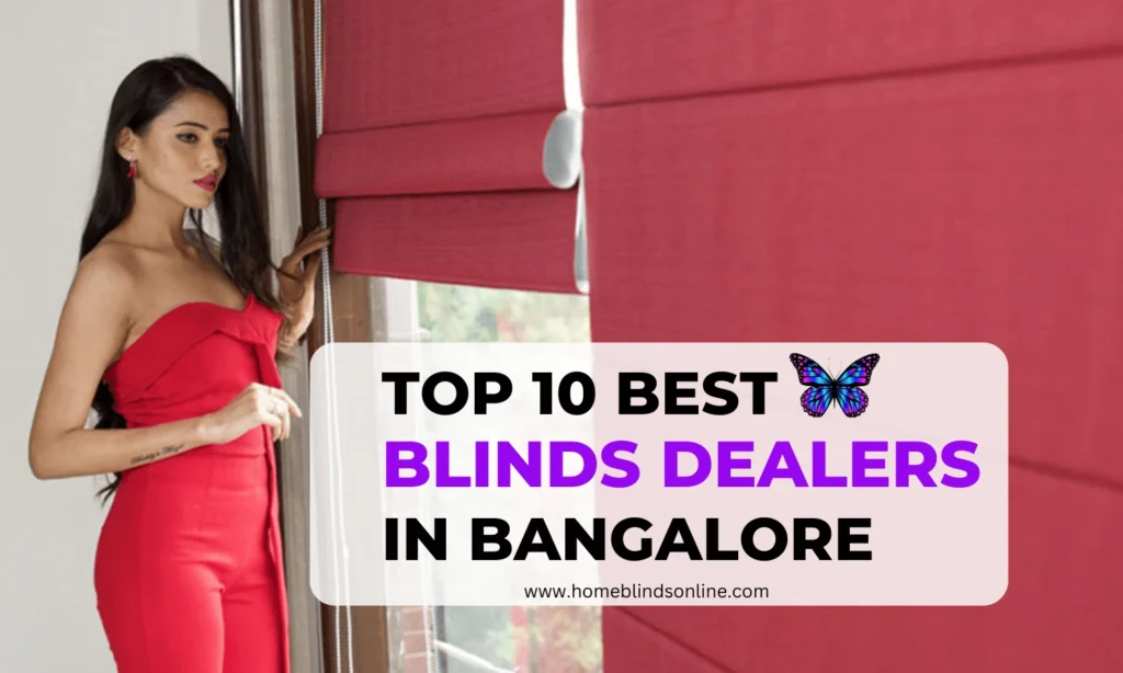 Best Blinds Dealers in Bangalore (1)